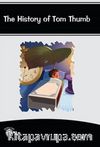 The History Of Tom Thumb Stage 1