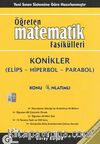 Öğreten Matematik Fasikülleri & Konikler (Elips-Hiperbol-Parabol) / Konu Anlatımlı