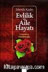 İslam'da Kadın Evlilik ve Aile Hayatı
