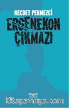 Ergenekon Çıkmazı