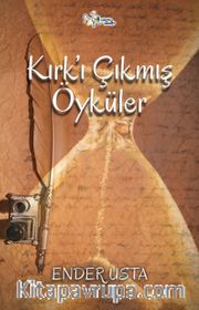 Kırk'ı Çıkmış Öyküler