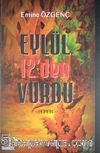 Eylül 12'den Vurdu