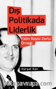 Dış Politikada Liderlik