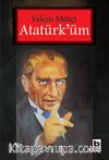 Atatürk'üm