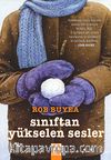 Sınıftan Yükselen Sesler