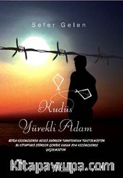 Kudüs Yürekli Adam
