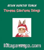 Tavşan Çiko'nun Dileği