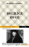 Deliliğe Övgü