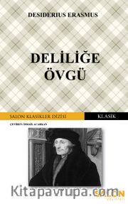 Deliliğe Övgü