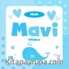 Minik Mavi Kitabım (0-2 Yaş)
