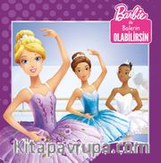 Barbie İle Balerin Olabilirsin