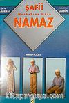 Şafii Mezhebine Göre Namaz