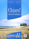 Chiaro! A1 (Ders Kitabı+CD+CD ROM) Temel Seviye İtalyanca