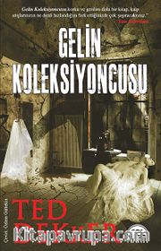 Gelin Koleksiyoncusu