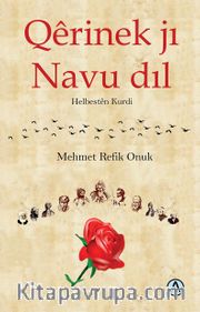 Qêrinek jı Navu dıl Kürtçe Şiirler