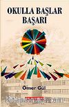 Okulla Başlar Başarı