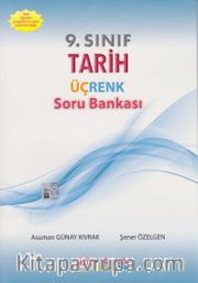 9. Sınıf Tarih Üçrenk Soru Bankası