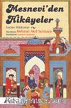 Mesneviden Hikayeler (Seçme Hikayeler)