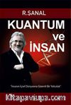 Kuantum ve İnsan