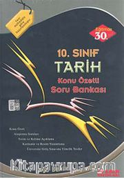 10. Sınıf Tarih Konu Özetli Soru Bankası