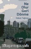 Ne Olur Geri Dönme