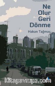 Ne Olur Geri Dönme