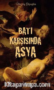 Batı Karşısında Asya