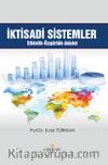 İktisadi Sistemler Etkinlik Özgürlük Adalet