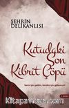 Kutudaki Son Kibrit Çöpü