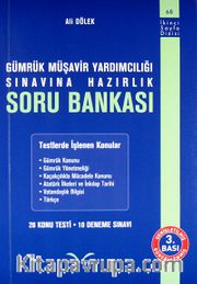 Gümrük Müşavir Yardımcılığı Sınavına Hazırlık Soru Bankası