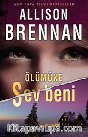 Ölümüne Sev Beni