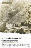 Seyyid Taha Hakkari ve Nehri Dergahı