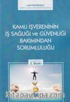 Kamu İşvereninin İş Sağlığı ve Güvenliği Bakımından Sorumluluğu