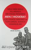 Milli Mücadele Yıllarında Bir Yasak Denemesi Men-i Müskirat & İçki Yasağı Kanunu ve Toplumsal Hayata Yansımaları