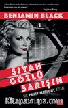 Siyah gözlü Sarışın/Bir Philip Marlowe Kitabı