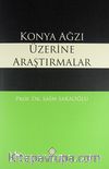 Konya Ağzı Üzerine Araştırmalar