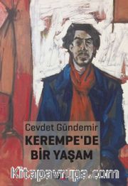 Kerempe'de Bir Yaşam