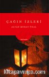 Çağın İzleri