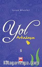 Yol Arkadaşım 4