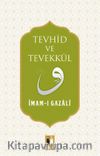 Tevhid ve Tevekkül