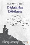 Düşlerimden Dökülenler
