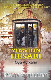 Yüzyılın Hesabı <br /> Deprem Bağlamında Dirayetli Toplumun Neresindeyiz?