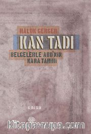 Kan Tadı <br /> Belgelerle ABD'nin Kara Tarihi
