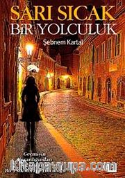 Sarı Sıcak Bir Yolculuk