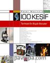 100 Keşif (Ciltli) & Tarihteki En Büyük Buluşlar