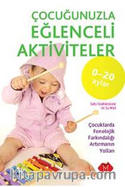 Çocuğunuzla Eğlenceli Aktiviteler (0-20 Ay)