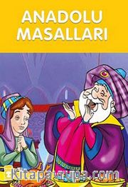 Anadolu Masalları / Çocuk Klasikleri