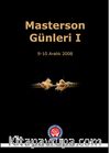Masterson Günleri 9-10 Aralık 2008
