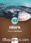 YGS Coğrafya Çıkmış ve Çıkması Olası Sorulara Odaklı Konu Özetli Soru Bankası