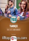 YGS Türkçe Çıkmış ve Çıkması Olası Sorulara Odaklı Konu Özetli Soru Bankası
